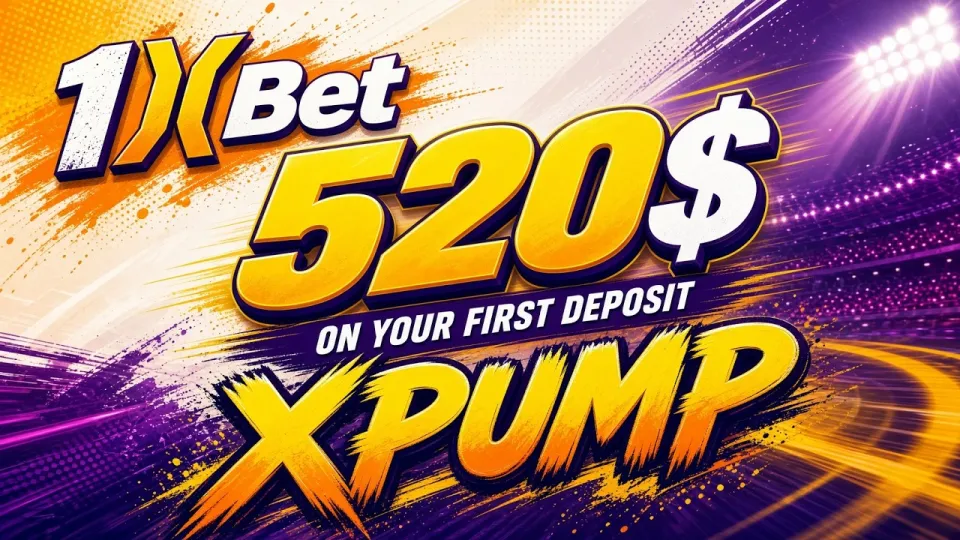 1XBET promo code, how to activate XPUMP and claim the welcome bonus